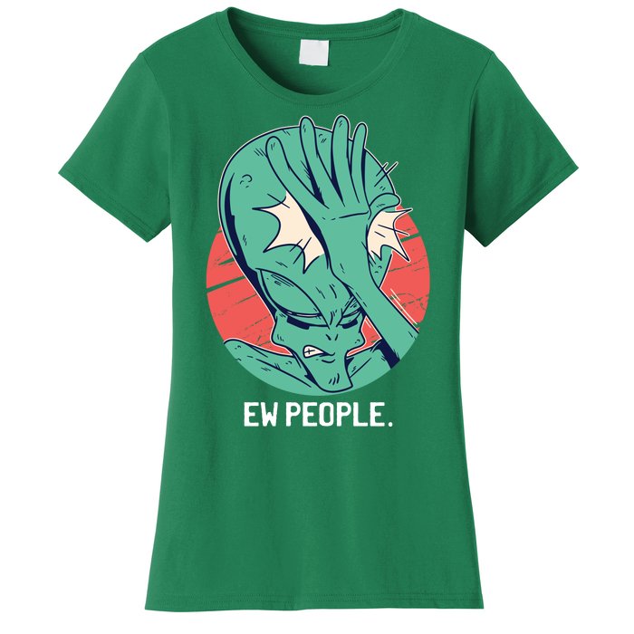 Ew People Alien Facepalm Women's T-Shirt