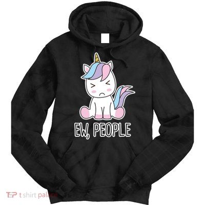Ew People Funny Cute Unicorn Tie Dye Hoodie