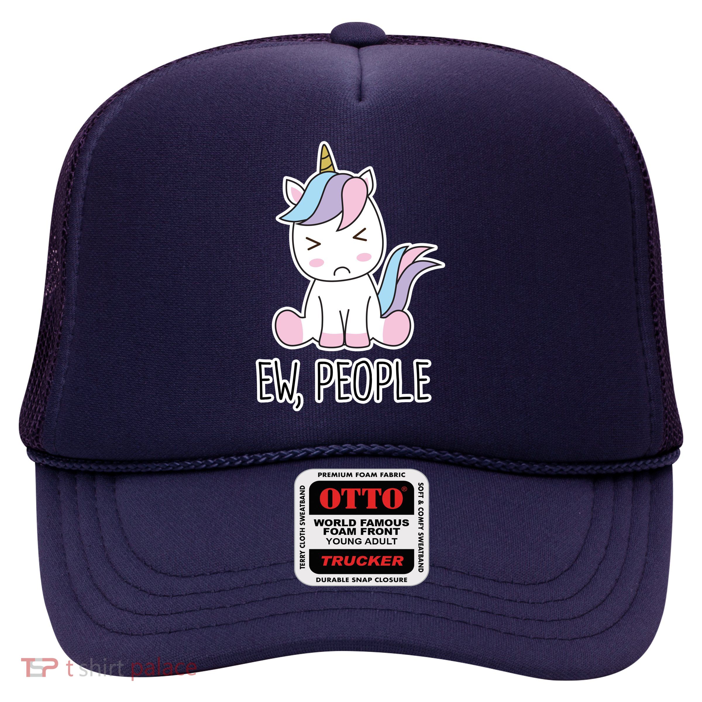Ew People Funny Cute Unicorn Trucker Hat
