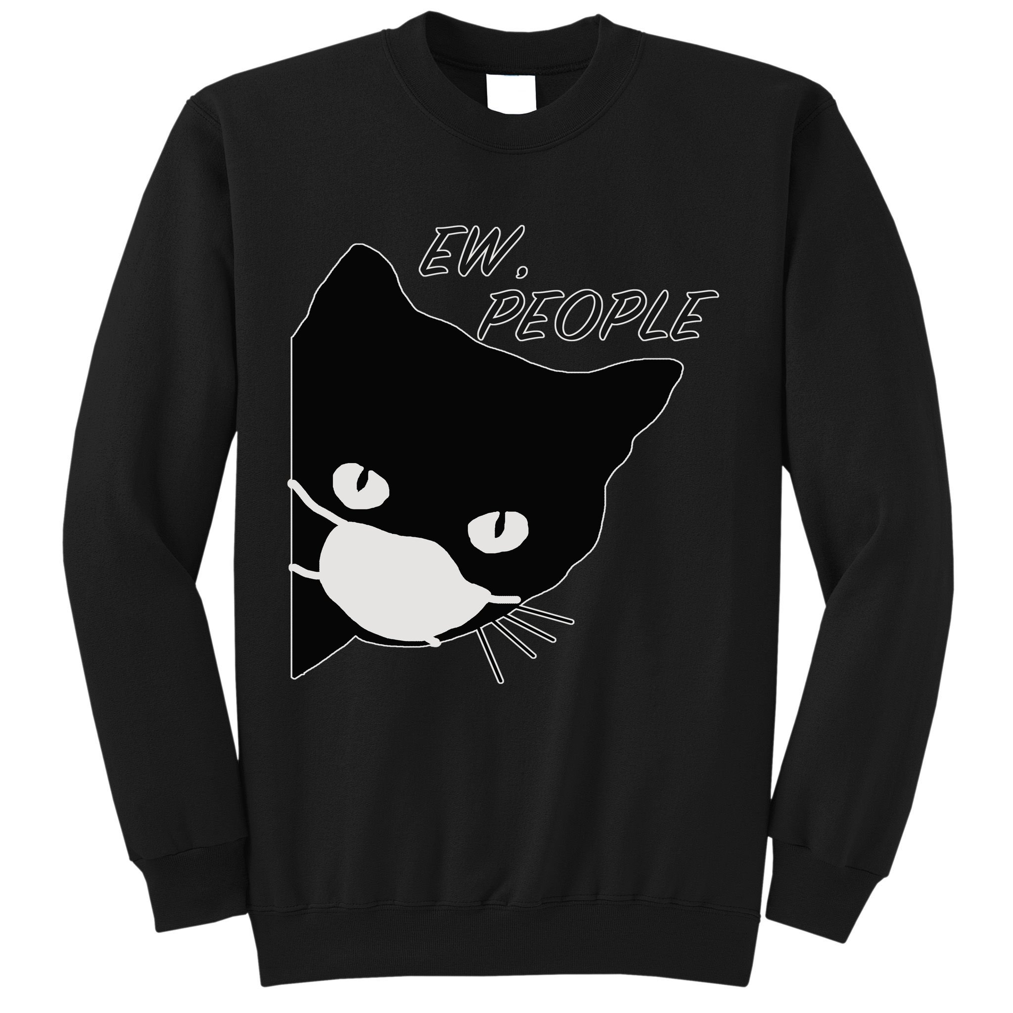 Ew People Quarantine Cat Sweatshirt