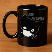 Ew People Quarantine Cat 11oz C Handle Ceramic Mug