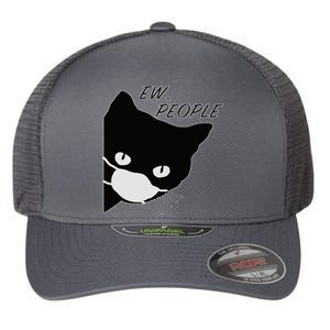 Ew People Quarantine Cat Flexfit Unipanel Trucker Cap