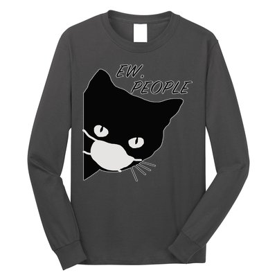 Ew People Quarantine Cat Long Sleeve Shirt