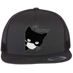 Ew People Quarantine Cat Flat Bill Trucker Hat