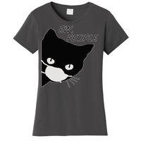 Ew People Quarantine Cat Women's T-Shirt