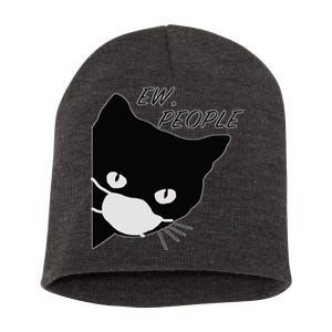 Ew People Quarantine Cat Short Acrylic Beanie