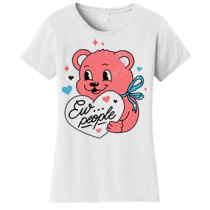 Ew People Teddy Bear Women's T-Shirt