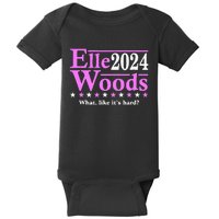 Elle Woods 2024 What Like ItS Hard Baby Bodysuit