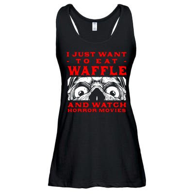 Eat Waffle And Watch Horror Movies Pancake Movie Lover Ladies Essential Flowy Tank