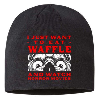 Eat Waffle And Watch Horror Movies Pancake Movie Lover Sustainable Beanie