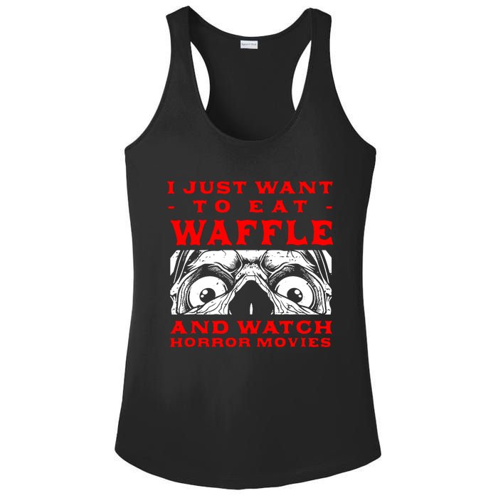 Eat Waffle And Watch Horror Movies Pancake Movie Lover Ladies PosiCharge Competitor Racerback Tank