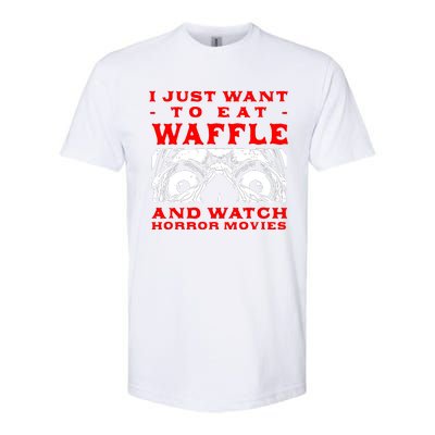 Eat Waffle And Watch Horror Movies Pancake Movie Lover Softstyle® CVC T-Shirt