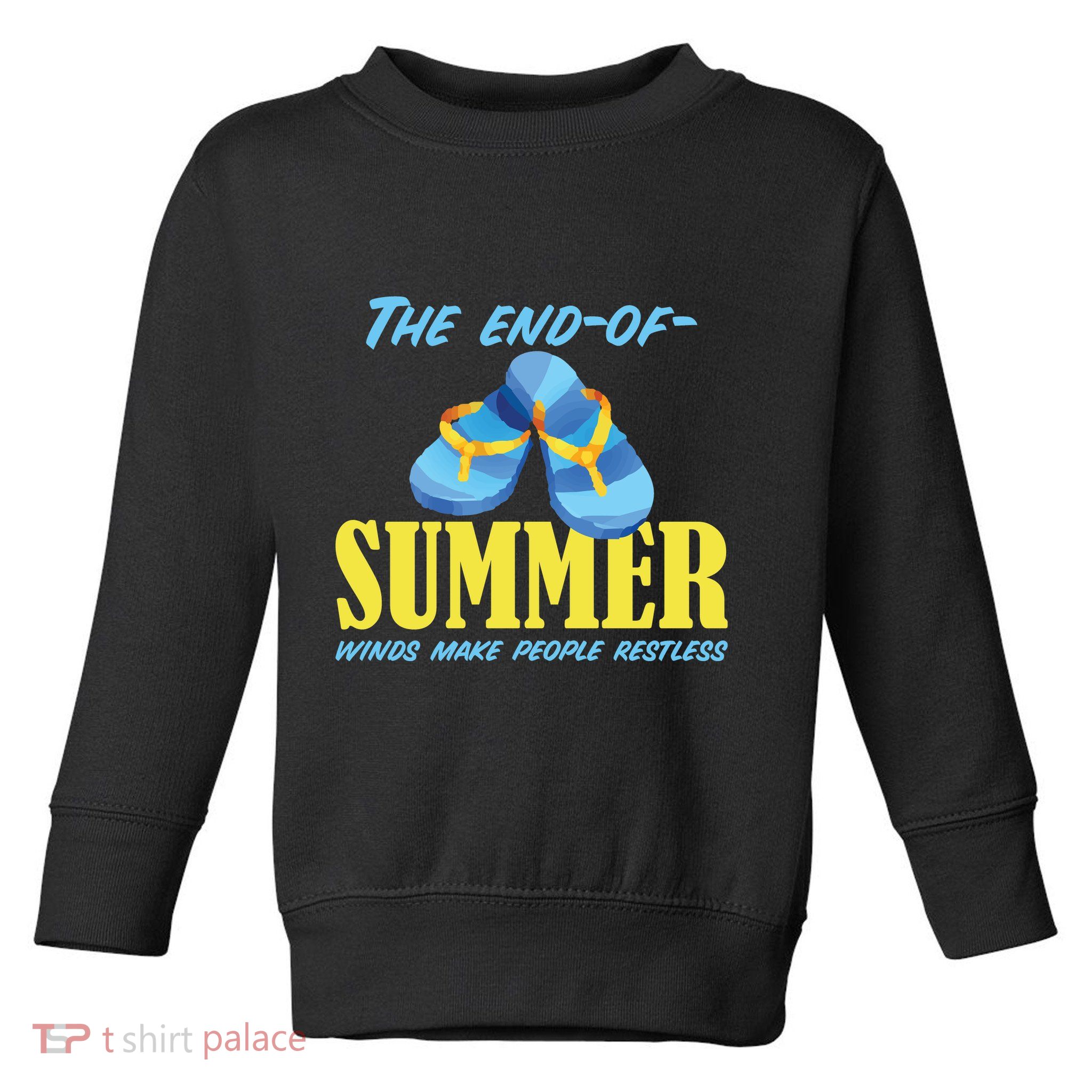 Endofsummer Winds: A Celebration Of Seasonal Change Toddler Sweatshirt