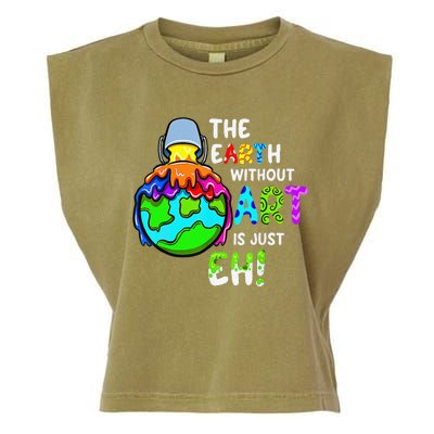 Earth Without Art Is Just Eh Planet Art Earth Day Garment-Dyed Women's Muscle Tee