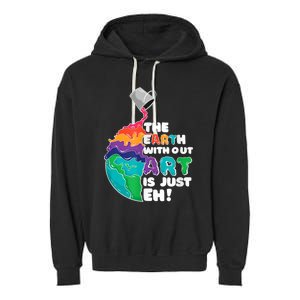 Earth Without Art Is Just EH Garment-Dyed Fleece Hoodie