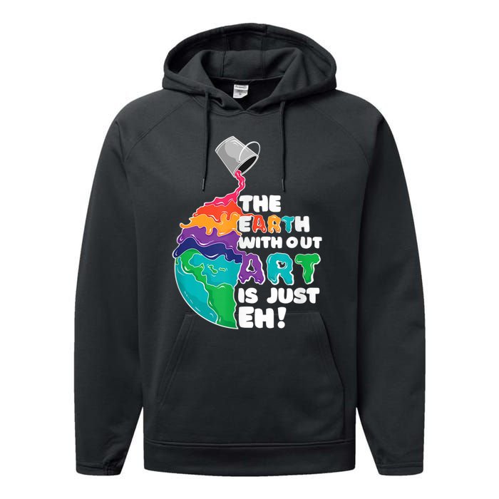 Earth Without Art Is Just EH Performance Fleece Hoodie