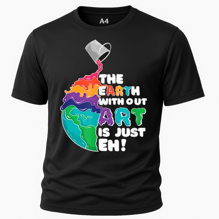 Earth Without Art Is Just EH Cooling Performance Crew T-Shirt