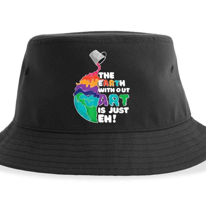 Earth Without Art Is Just EH Sustainable Bucket Hat
