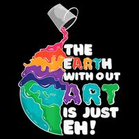 Earth Without Art Is Just EH Drawstring Bag