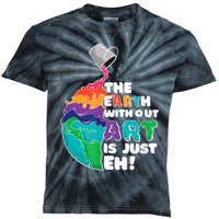 Earth Without Art Is Just EH Kids Tie-Dye T-Shirt