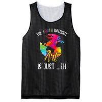 Earth Without Art Is Just Eh Planet Funny Earth Day Mesh Reversible Basketball Jersey Tank