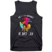 Earth Without Art Is Just Eh Planet Funny Earth Day Tank Top