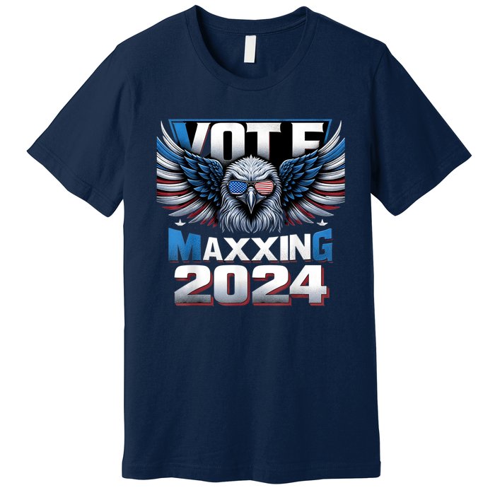 Eagle With American Flag Glasses Vote Maxing 2024 Premium T-Shirt