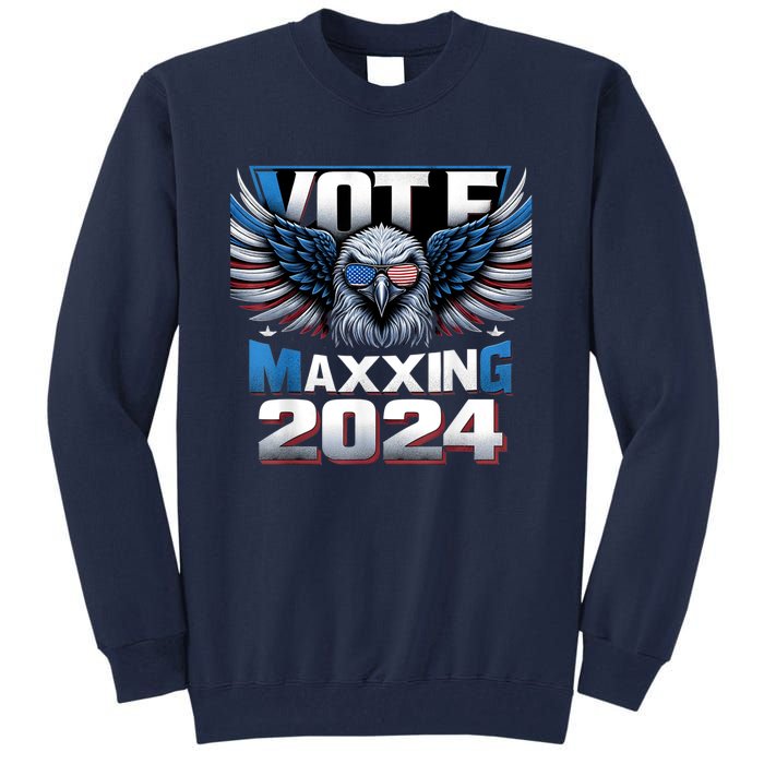 Eagle With American Flag Glasses Vote Maxing 2024 Tall Sweatshirt