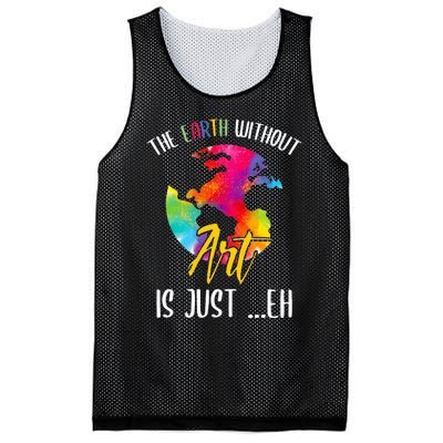 Earth Without Art Is Just Eh - Planet Art - Earth Day Mesh Reversible Basketball Jersey Tank