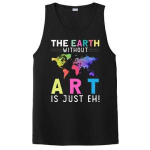 Earth Without Art Is Just Eh Earth Day Planet Art PosiCharge Competitor Tank