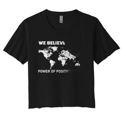 ESL We Believed The Power Of Positive Syntax Funny ESOL Women's Crop Top Tee