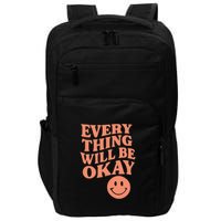 Everything Will Be Okay Impact Tech Backpack