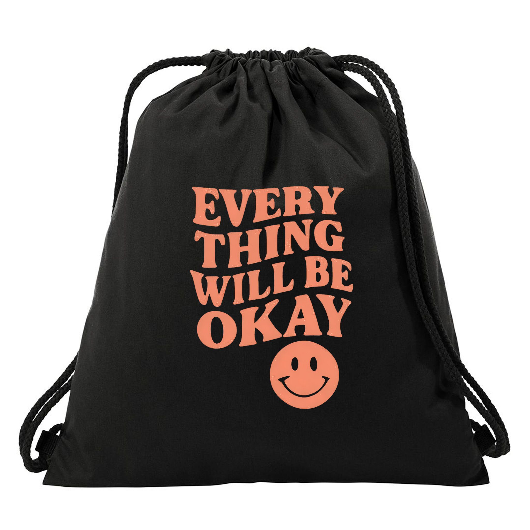 Everything Will Be Okay Drawstring Bag
