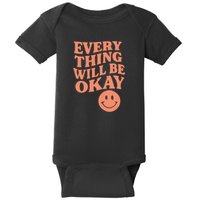 Everything Will Be Okay Baby Bodysuit