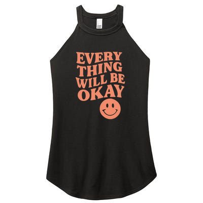 Everything Will Be Okay Women's Perfect Tri Rocker Tank