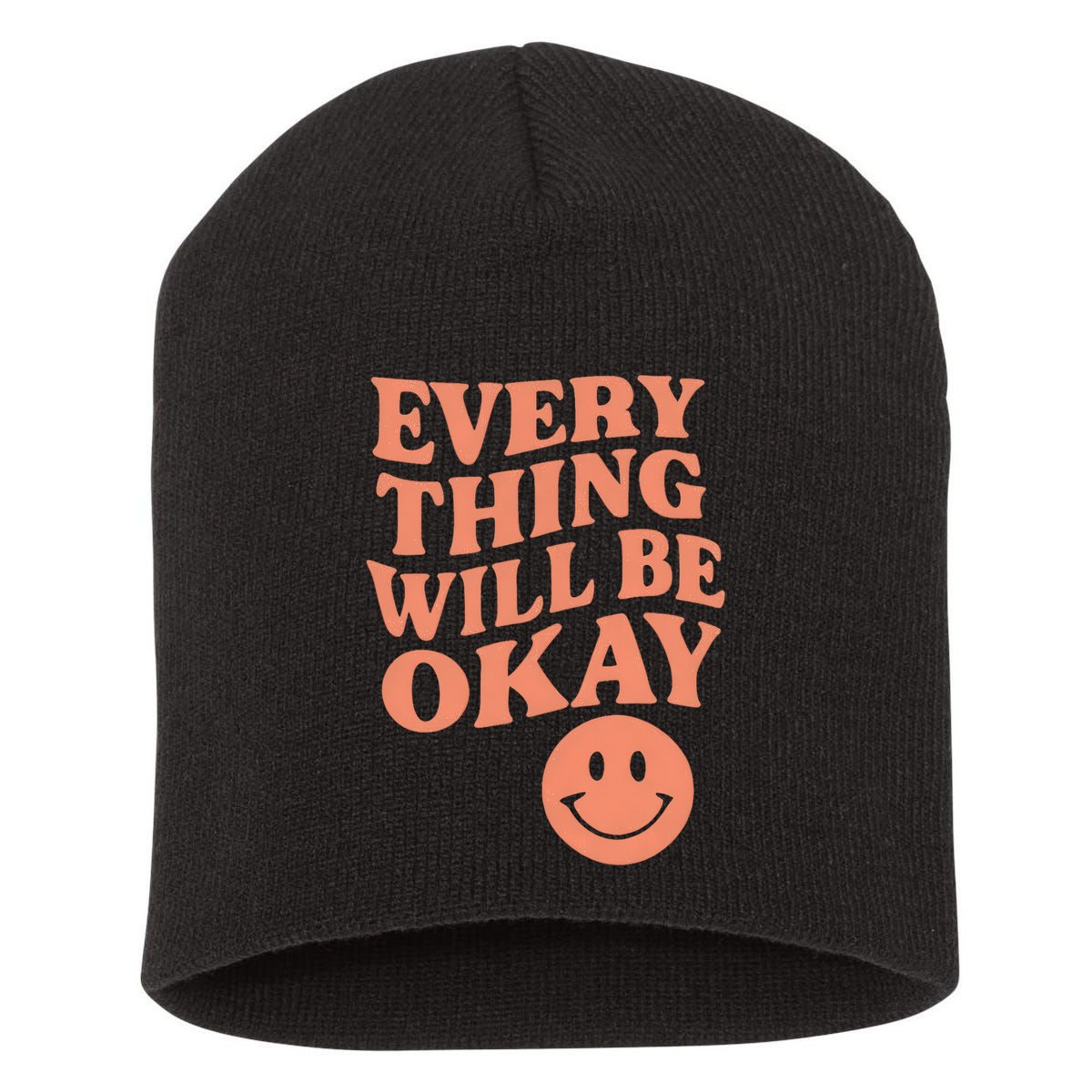 Everything Will Be Okay Short Acrylic Beanie