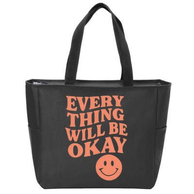 Everything Will Be Okay Zip Tote Bag