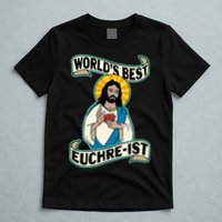Euchre WorldS Best Euchre Ist Jesus Pun T-Shirt