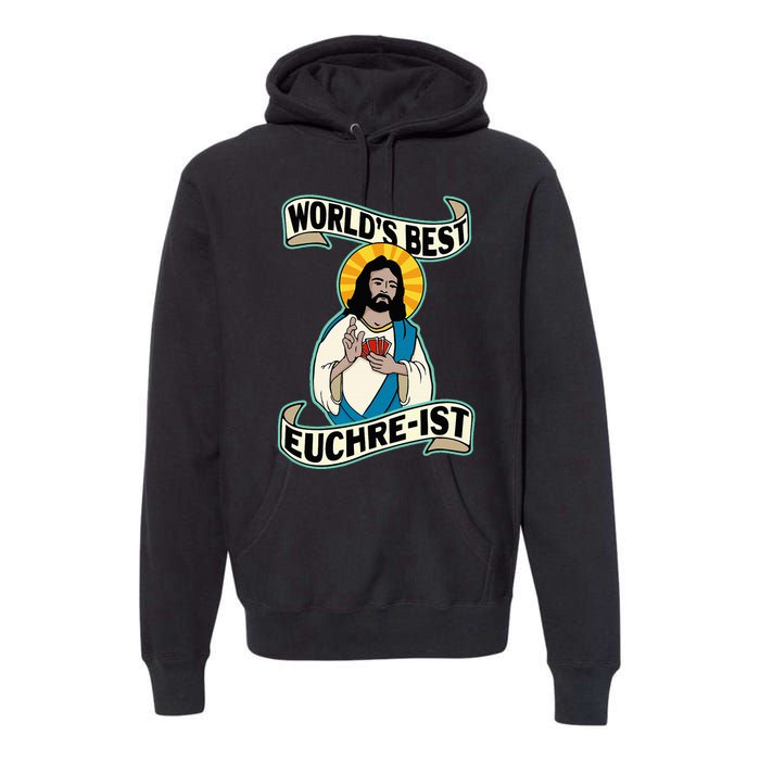 Euchre WorldS Best Euchre Ist Jesus Pun Premium Hoodie