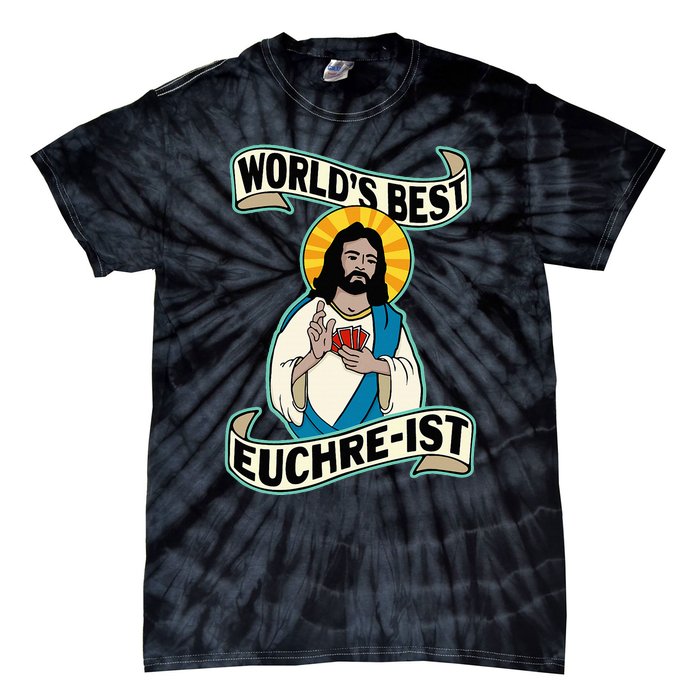 Euchre WorldS Best Euchre Ist Jesus Pun Tie-Dye T-Shirt