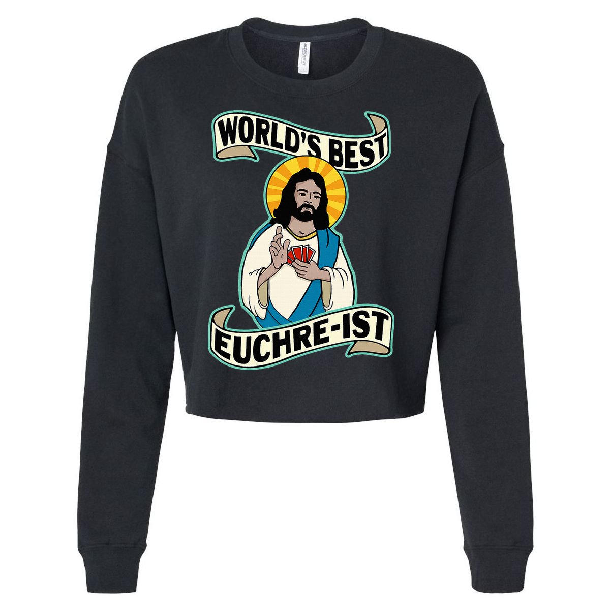 Euchre WorldS Best Euchre Ist Jesus Pun Cropped Pullover Crew