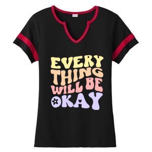 Everything Will Be Okay Positive Quote Groovy Print Gift Ladies Halftime Notch Neck Tee