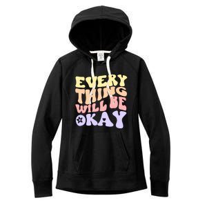 Everything Will Be Okay Positive Quote Groovy Print Gift Women's Fleece Hoodie