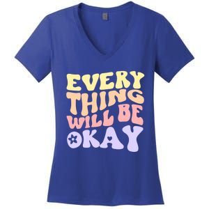 Everything Will Be Okay Positive Quote Groovy Print Gift Women's V-Neck T-Shirt