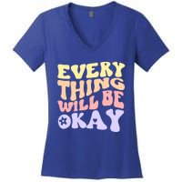 Everything Will Be Okay Positive Quote Groovy Print Gift Women's V-Neck T-Shirt