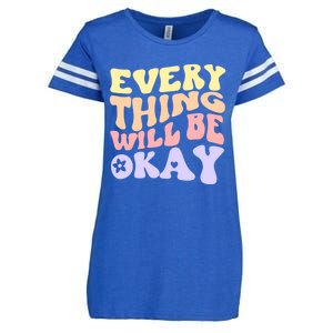 Everything Will Be Okay Positive Quote Groovy Print Gift Enza Ladies Jersey Football T-Shirt