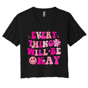 Everything Will Be Okay Breast Cancer Awareness Pink Retro Women's Crop Top Tee