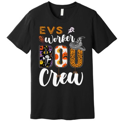 Evs Worker Boo Crew Halloween Environmental Services Match Gift Premium T-Shirt