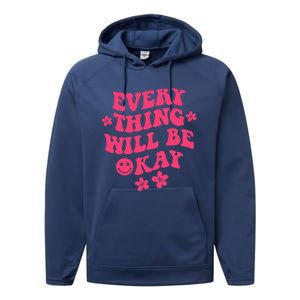 Everything Will Be Okay Positive Quote With Words On Back Performance Fleece Hoodie