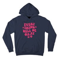 Everything Will Be Okay Positive Quote With Words On Back Hoodie